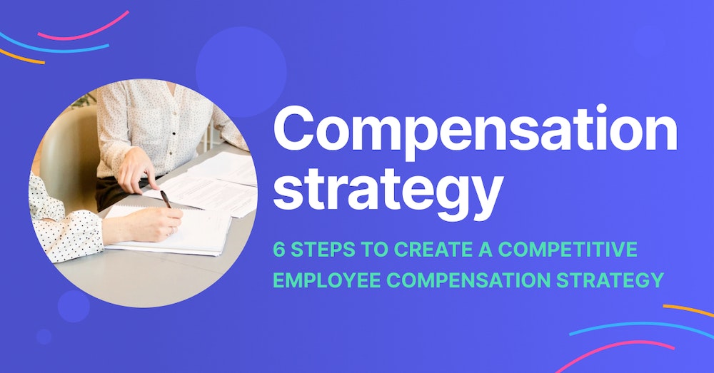 Các cách để thực hiện chiến lược compensation có hiệu quả