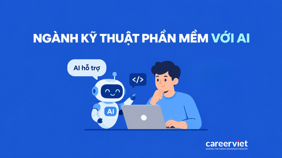 AI hỗ trợ kỹ sư phần mềm trong viết mã, kiểm thử và phát triển sản phẩm số