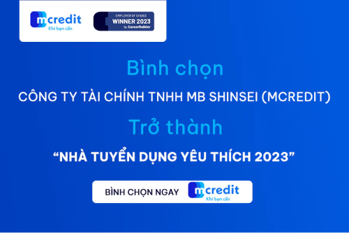 Bình chọn Mcredit - Công ty tài chính TNHH MB Shinsei trở thành "Nhà tuyển dụng yêu thích nhất 2023”