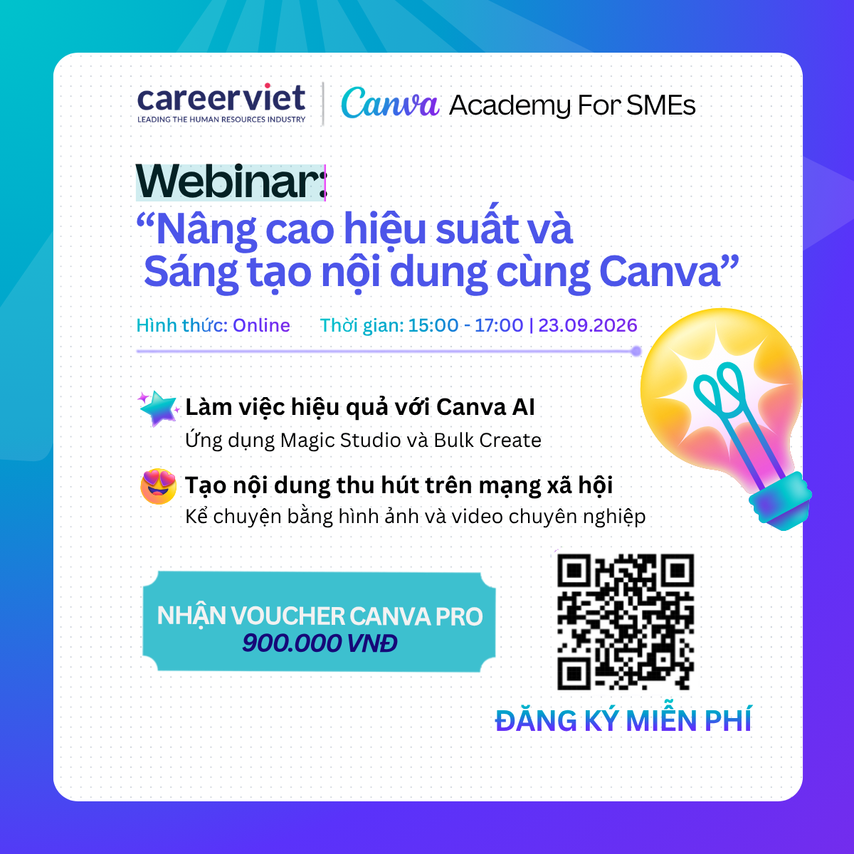Webinar “Nâng cao hiệu suất và Sáng tạo nội dung cùng Canva” đã chính thức khép lại