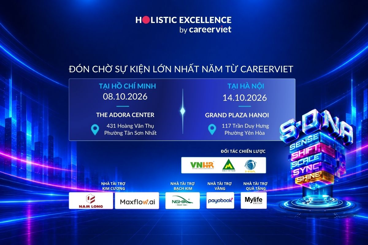 Holistic Excellence S-DNA 2026 - Sự kiện thường niên lớn nhất của CareerViet