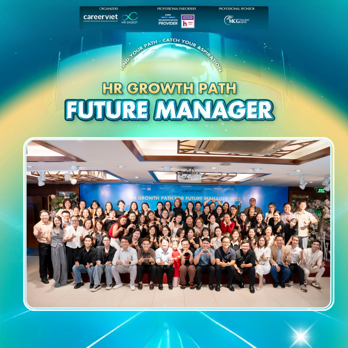 Hành trình HR Growth Path 2025 kết thúc nhưng mở ra nhiều cơ hội phát triển năng lực cho thế hệ nhân sự tương lai