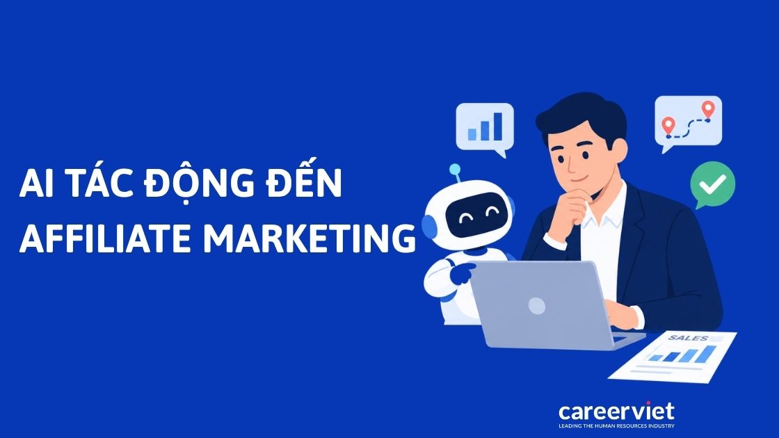 Tác động của AI đến nghề affiliate marketing