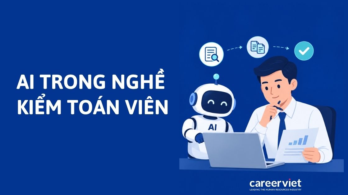 Ảnh hưởng của AI trong nghề kiểm toán viên