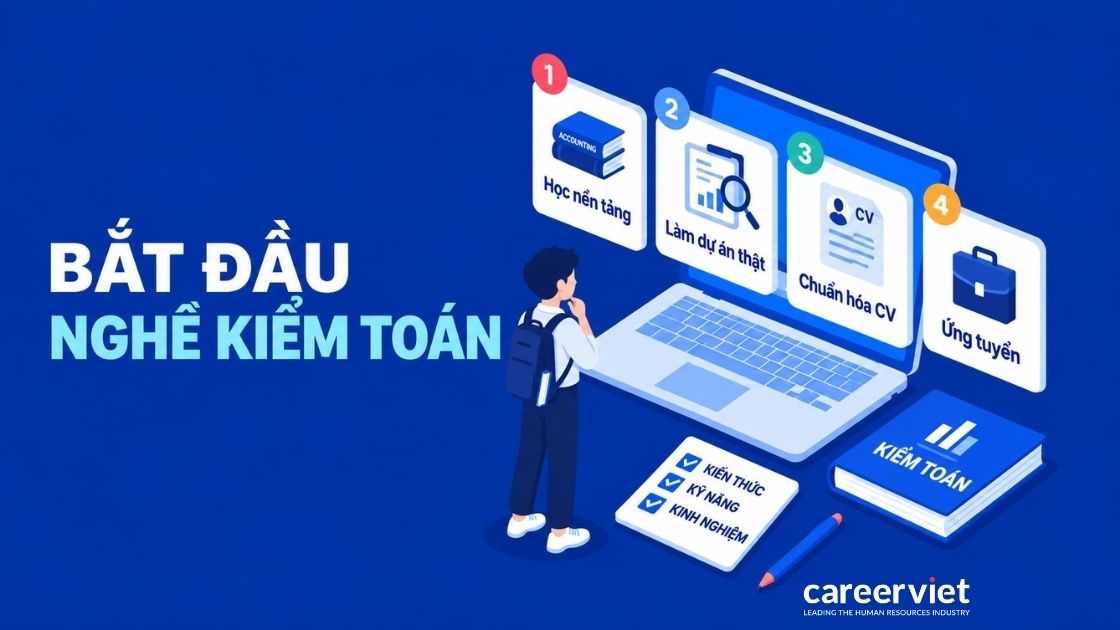 Quy trình bắt đầu nghề kiểm toán cho người mới