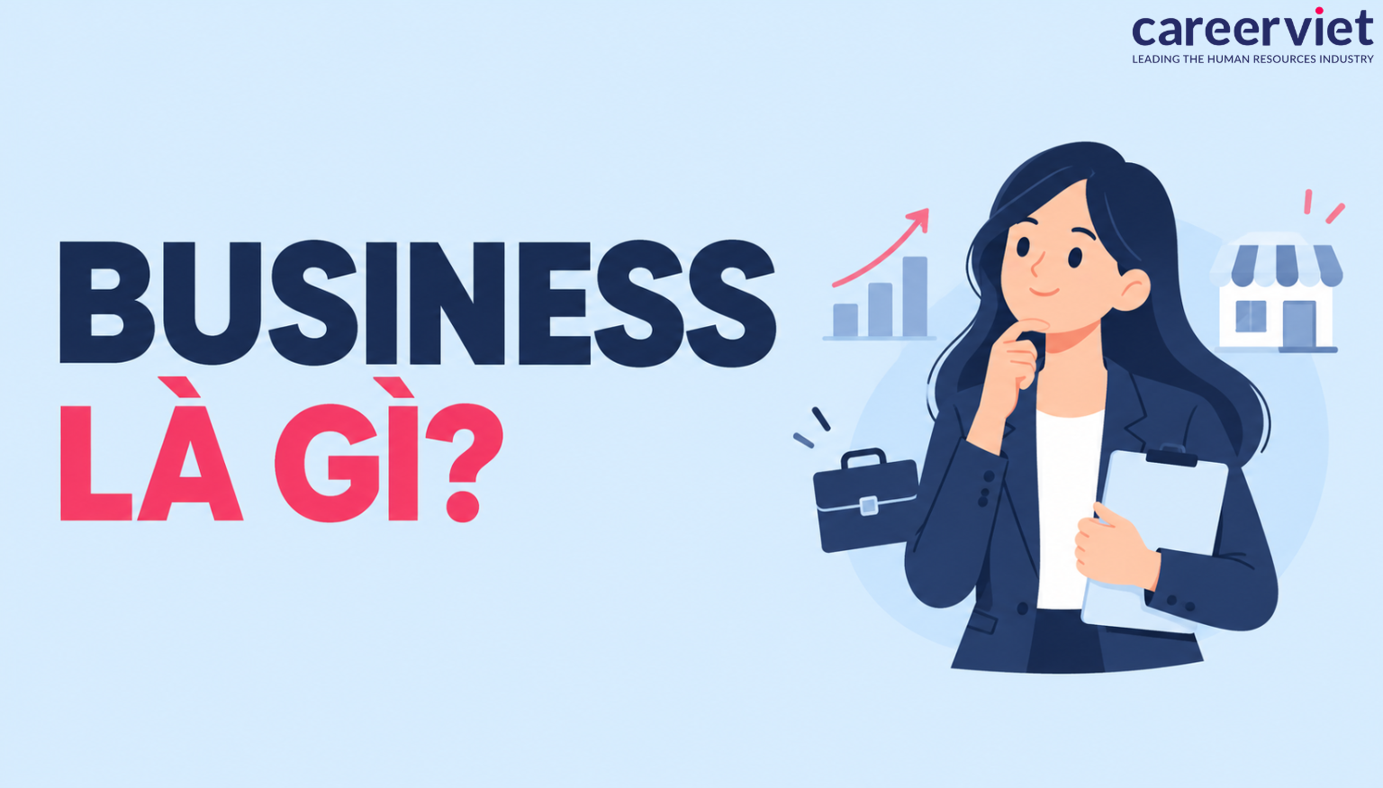 Business là gì