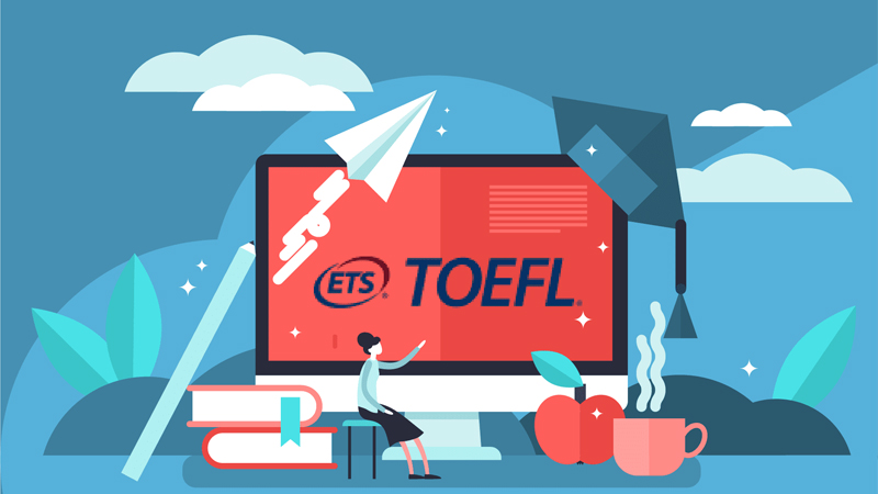 Chứng chỉ tiếng Anh TOEFL