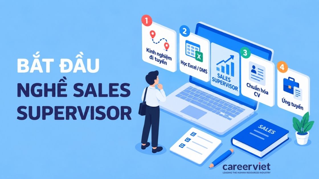 Cách bắt đầu với nghề giám sát kinh doanh cho người mới