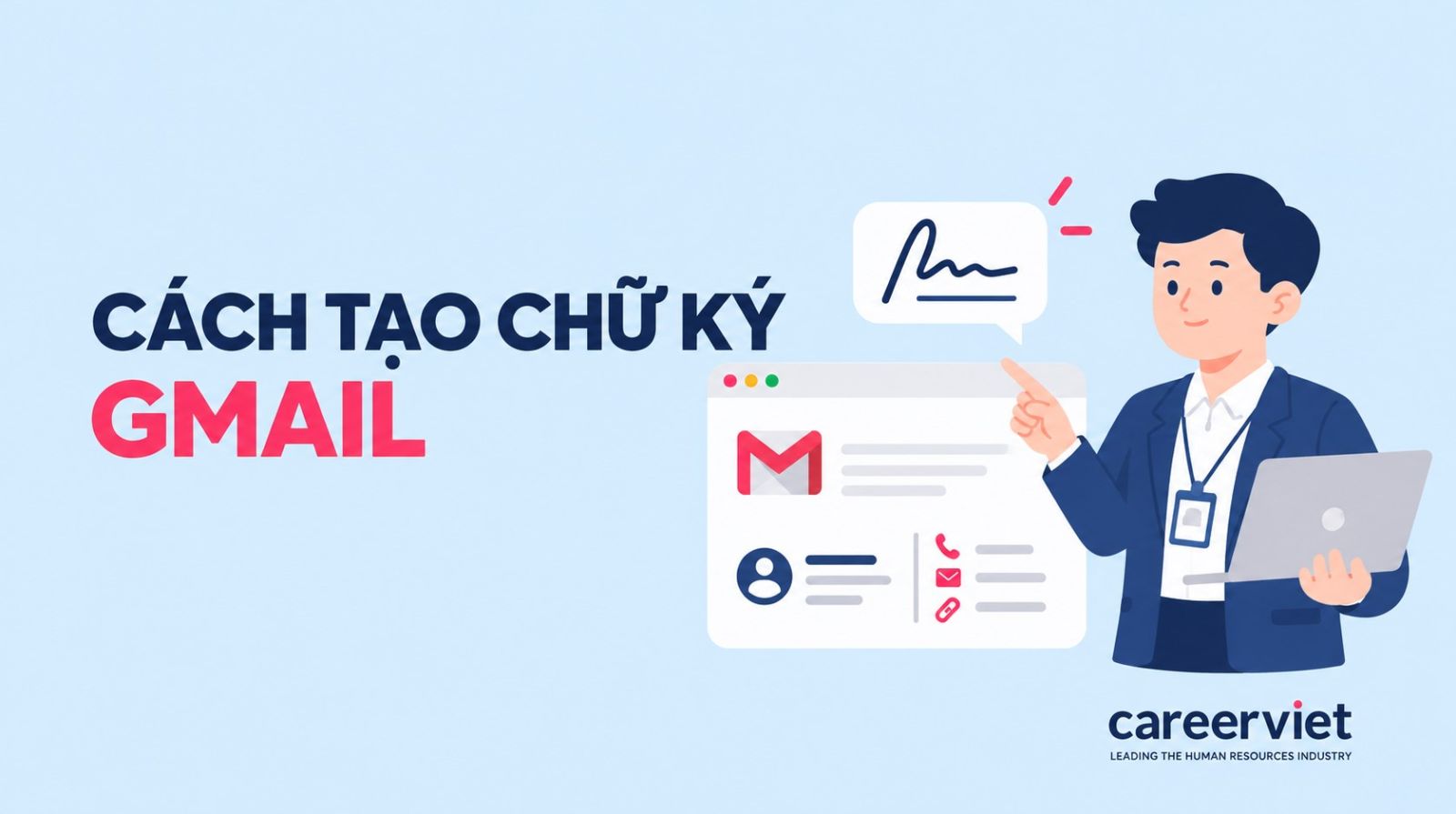 Cách tạo chữ ký gmail