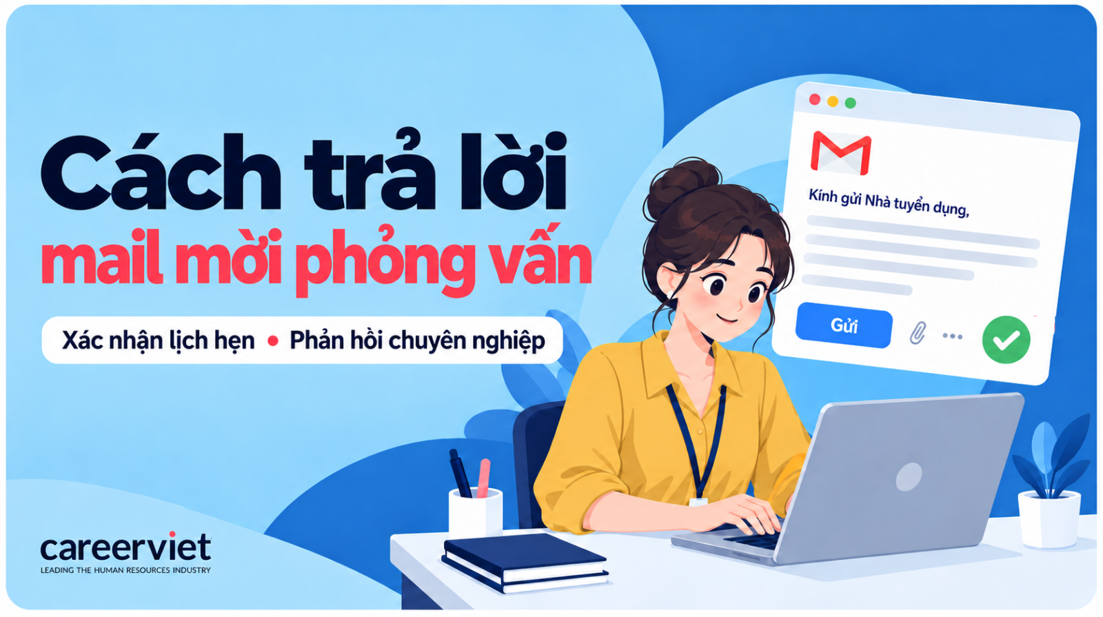 Cách trả lời mail phỏng vấn