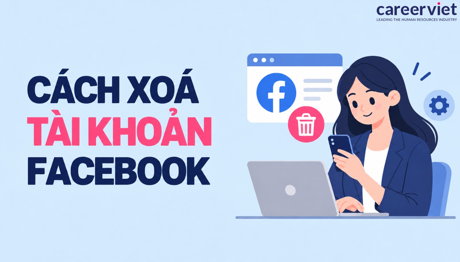 Tìm hiểu cách xóa tài khoản Facebook
