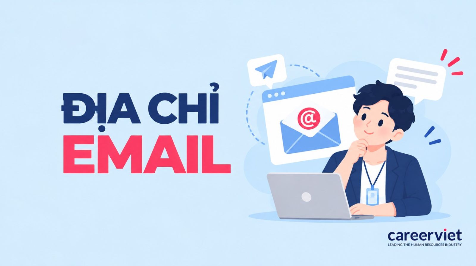 tìm hiểu địa chỉ email là gì và cách tạo email miễn phí nhanh chóng