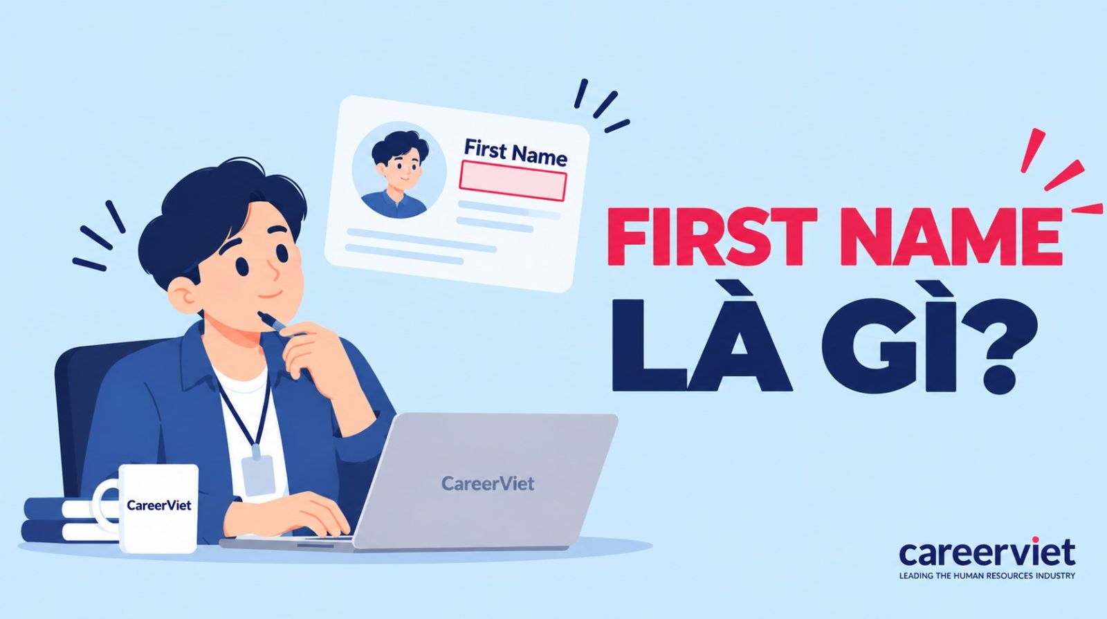 First Name là gì?