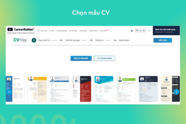 Chọn mẫu CV cần tạo tại mục CV hay