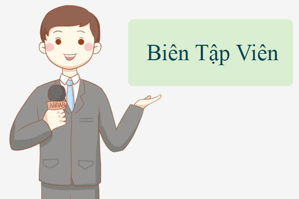 Khám phá chân dung nghề nghiệp của một Biên Tập Viên