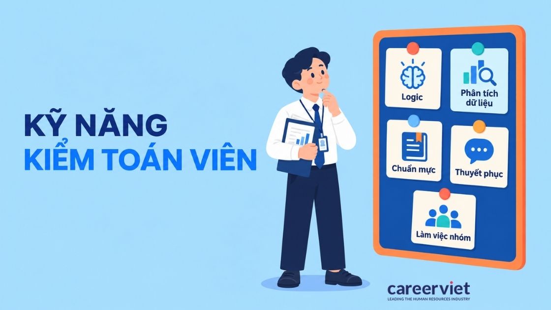 Kỹ năng kiểm toán viên cần có