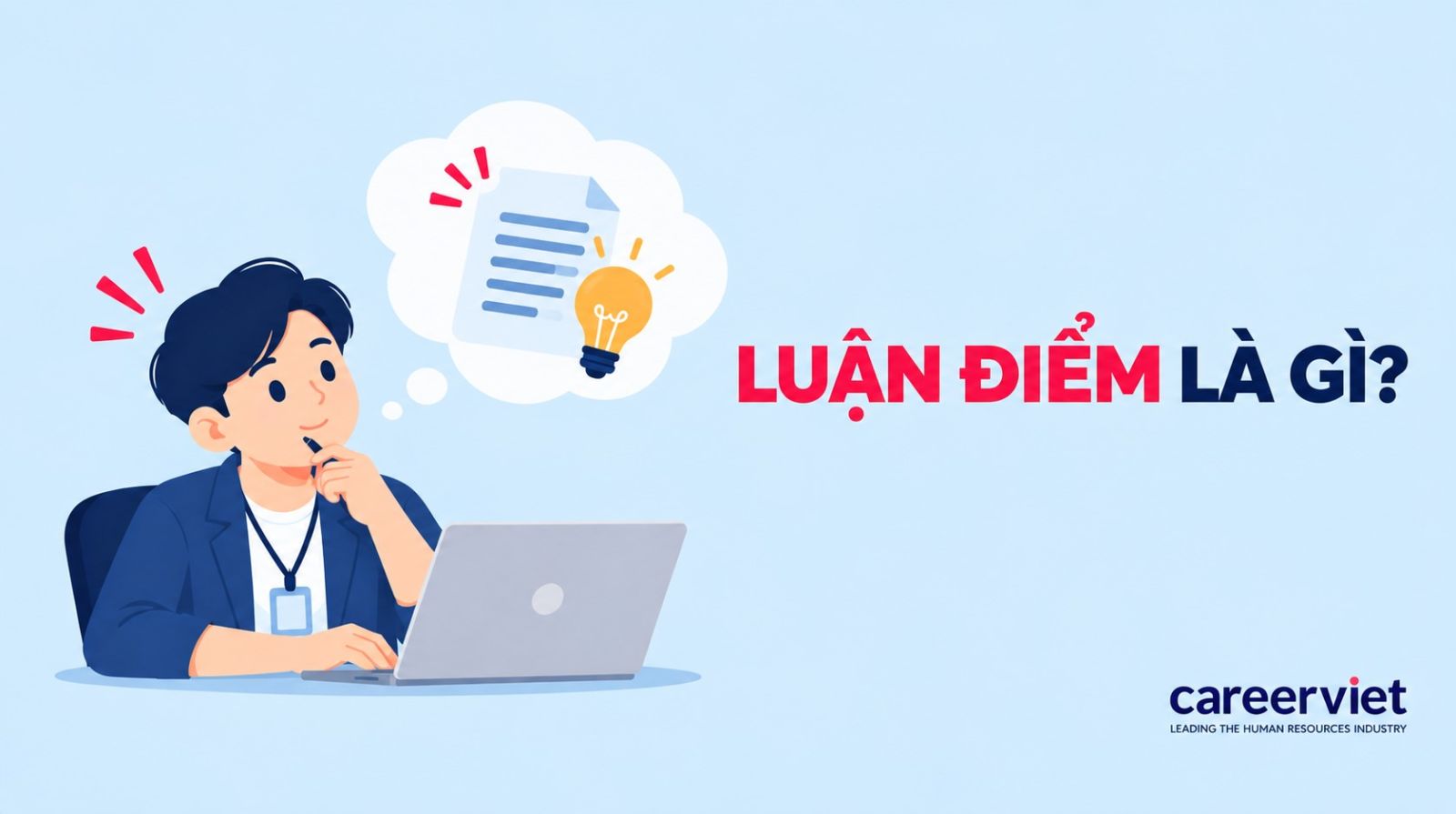 Tìm hiểu về luận điểm và cách xây dựng luận điểm