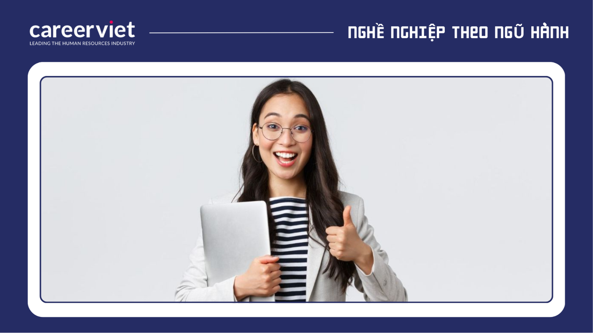 Ứng viên tự tin với tinh thần lạc quan là yếu tố quan trọng giúp người mệnh Thủy tỏa sáng trong các lĩnh vực nghề nghiệp phù hợp