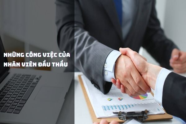 Mô tả công việc phòng đấu thầu tại nhà thầu