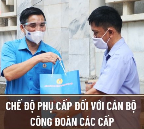 Quyết định 5692/QĐ-TLĐ năm 2022: Quy định mới về chế độ phụ cấp đối với cán bộ công đoàn các cấp?