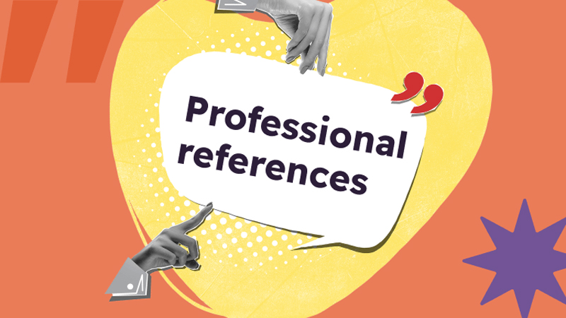 Professional reference thường được cung cấp bởi sếp cũ, đồng nghiệp hoặc người quản lý trực tiếp