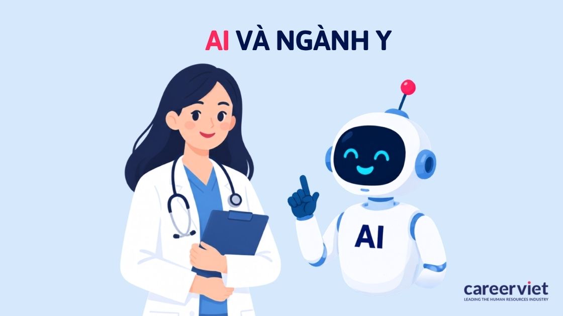 Tác động của trí tuệ nhân tạo AI đến các vị trí ngành y