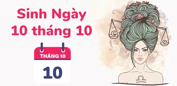 08/10 cung gì - Khám phá cung hoàng đạo cho ngày 8/10