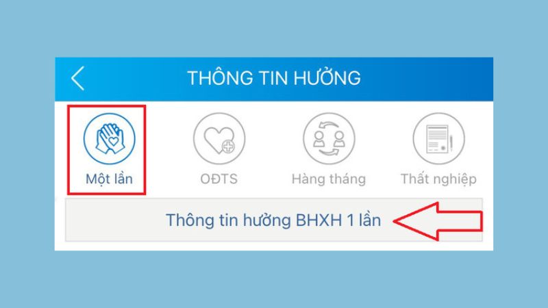 Ở mục một lần, chọn vào Thông tin BHXH 1 lần để xem chi tiết số tiền mà bạn nhận được từ trợ cấp BHXH