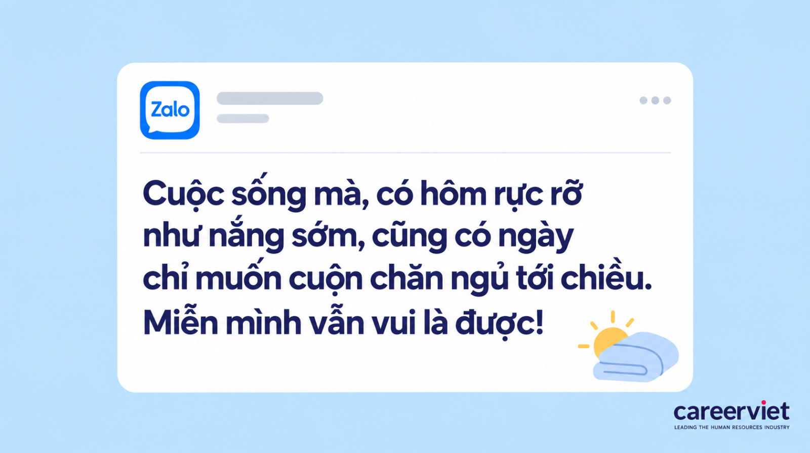 Mẫu caption yêu đời, vui vẻ đăng Zalo