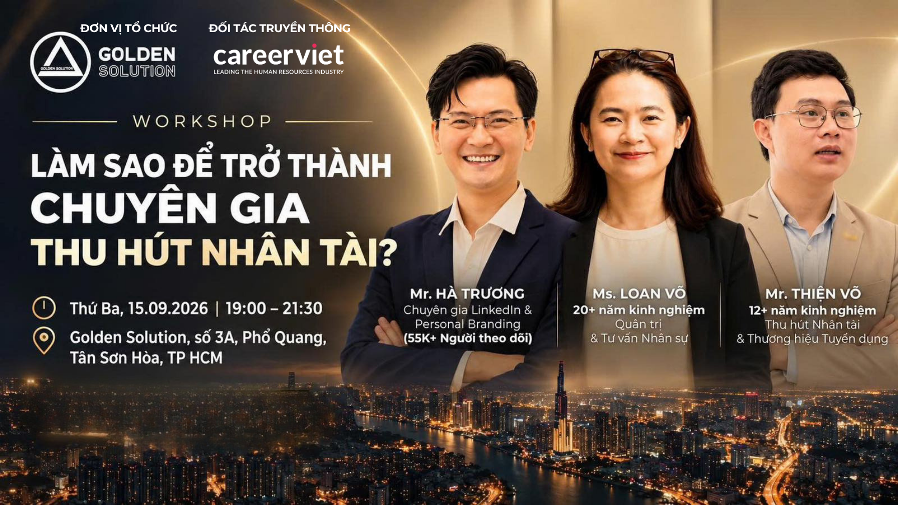 Workshop: Làm Sao Để Trở Thành Chuyên Gia Thu Hút Nhân Tài?