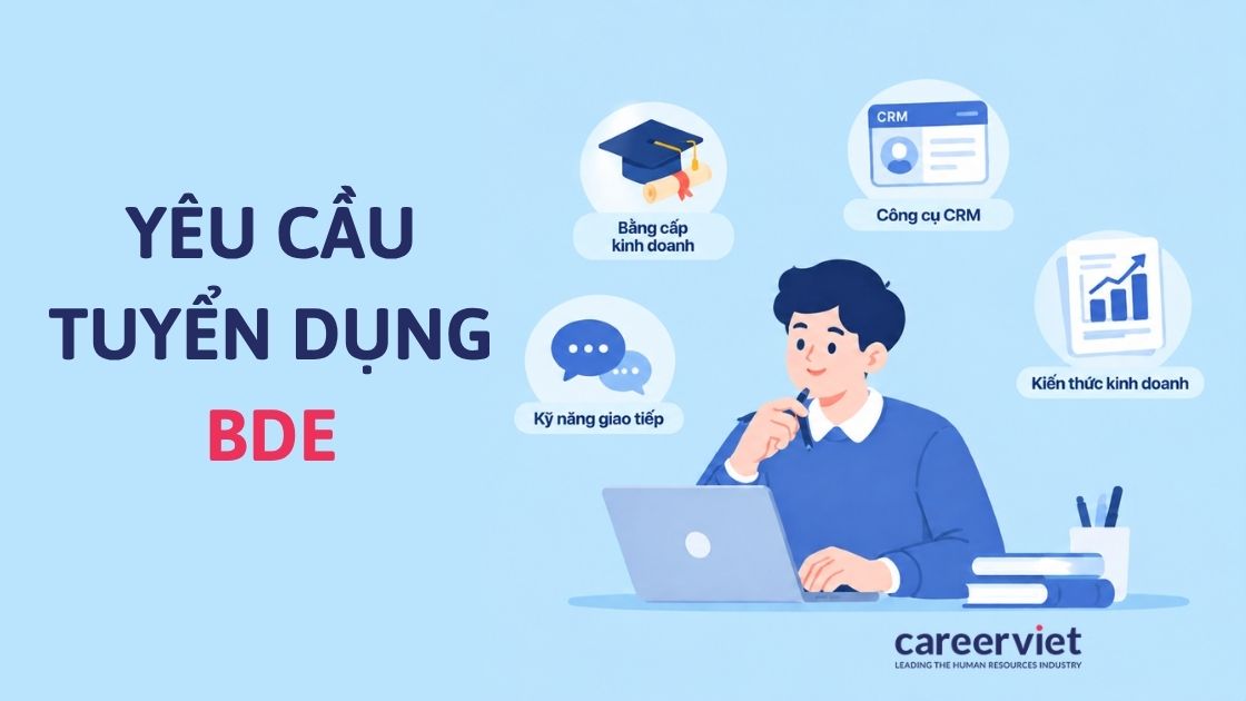 Trình độ cần có để làm BDE