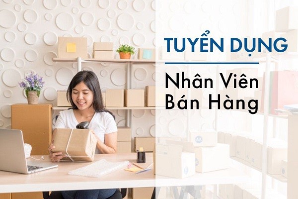 Kiến thức cần biết cho vị trí nhân viên bán hàng