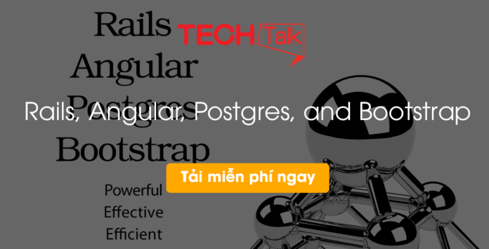 Rails, Angular, Postgres, Bootstrap