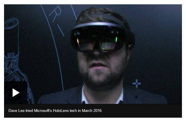 Dave Lee đã thử công nghệ HoloLens của Microsoft vào tháng 3 năm 2016