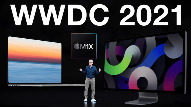Mong đợi gì và không nên mơ tưởng gì ở sự kiện Apple WWDC 2021? - Ảnh 1.