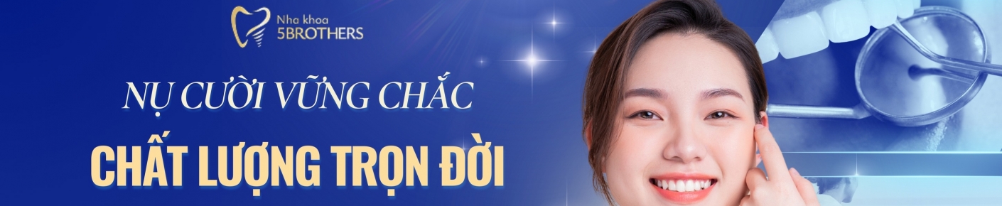 Nha Khoa Quốc Tế 5Brothers