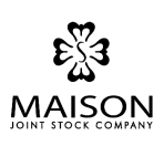 Maison Join Stock Company