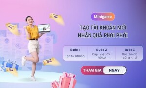 Tham gia Minigame Tạo tài khoản mới, cơ hội nhận miễn phí Voucher 100K cùng CareerViet.vn