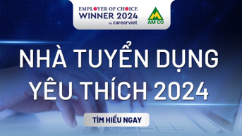 CÔNG BỐ VINH DANH TOP NHÀ TUYỂN DỤNG YÊU THÍCH 2024 - EMPLOYER OF CHOICE