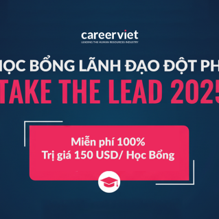 CareerViet hợp tác cùng Mexoxo và eCornell – Global NGO tặng Học bổng Lãnh đạo “Take the Lead 2025”