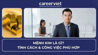 Mệnh Kim là gì? Tính cách & công việc phù hợp