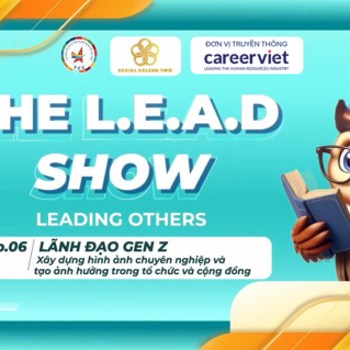 Lãnh đạo Gen Z Xây dựng hình ảnh chuyên nghiệp và tạo ảnh hưởng tích cực