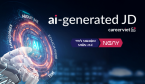 CareerViet chính thức ra mắt AI-Generated JD: Tạo JD thần tốc – Đột phá cùng AI