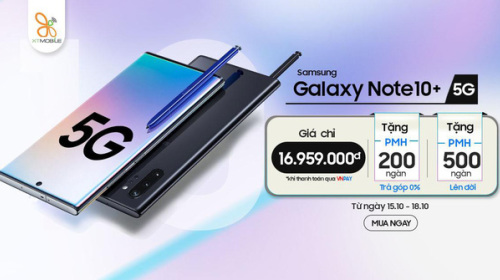 Galaxy Note 10+ 5G giá chỉ 16,9 triệu đồng đáng mua bậc nhất hiện nay