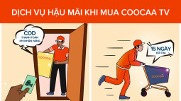 Coocaa chính thức ra mắt dòng sản phẩm mới vào ngày 07/07 tại Shopee – chỉ 8,9 triệu đồng mua được tivi 4K 58 inch