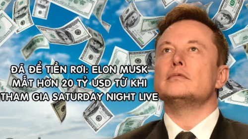 Tài sản Elon Musk 'bốc hơi' hơn 20 tỷ USD từ khi xuất hiện trong chương trình tấu hài Sarturday Night Live