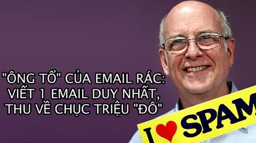 Chiến dịch marketing qua email đầu tiên trên TG: Thu cả chục triệu USD bằng 1 email duy nhất, người viết tiêu tan sự nghiệp vì spam quá nhiều