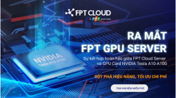 FPT Cloud ra mắt dịch vụ GPU Server thế hệ mới